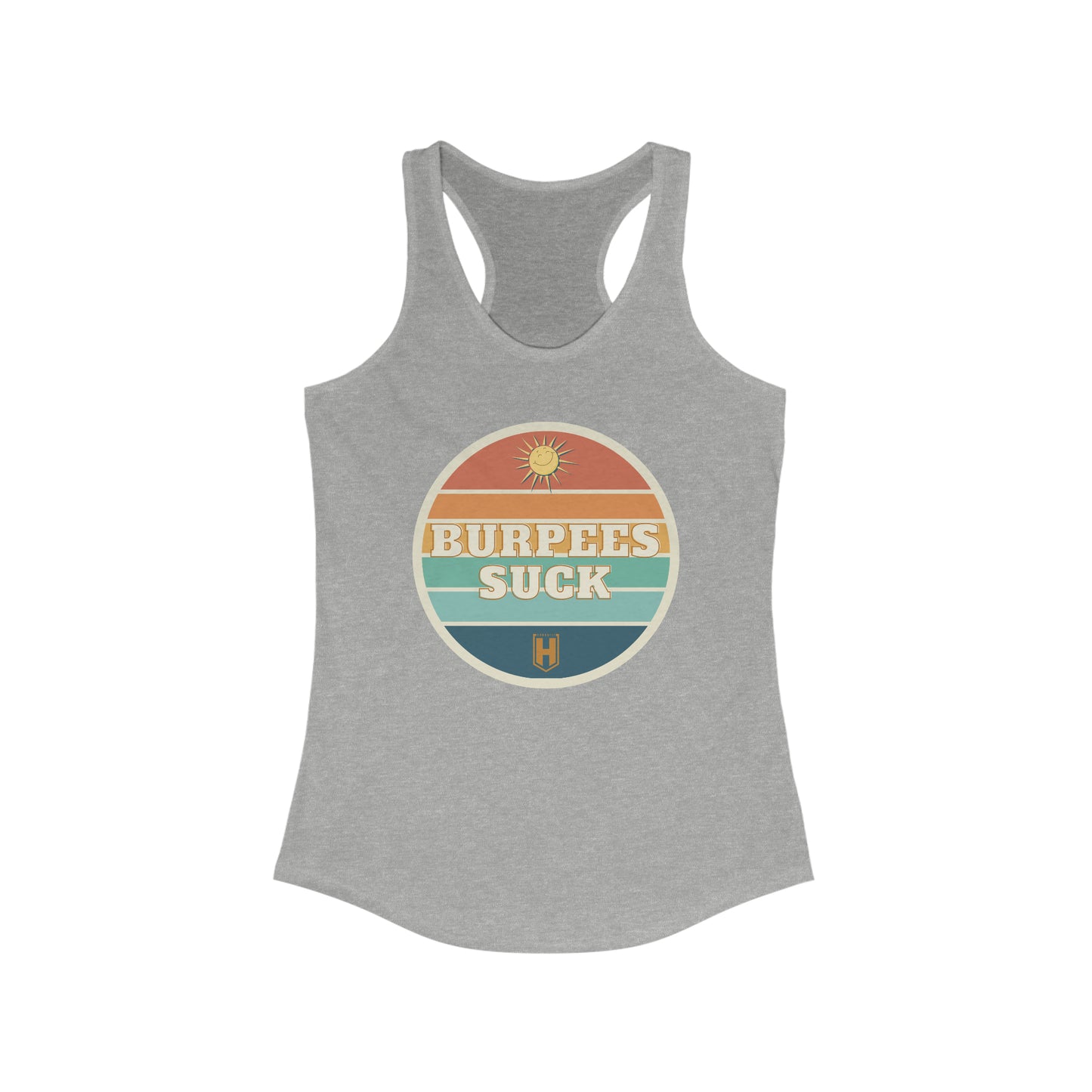 Burpees Suck Tank