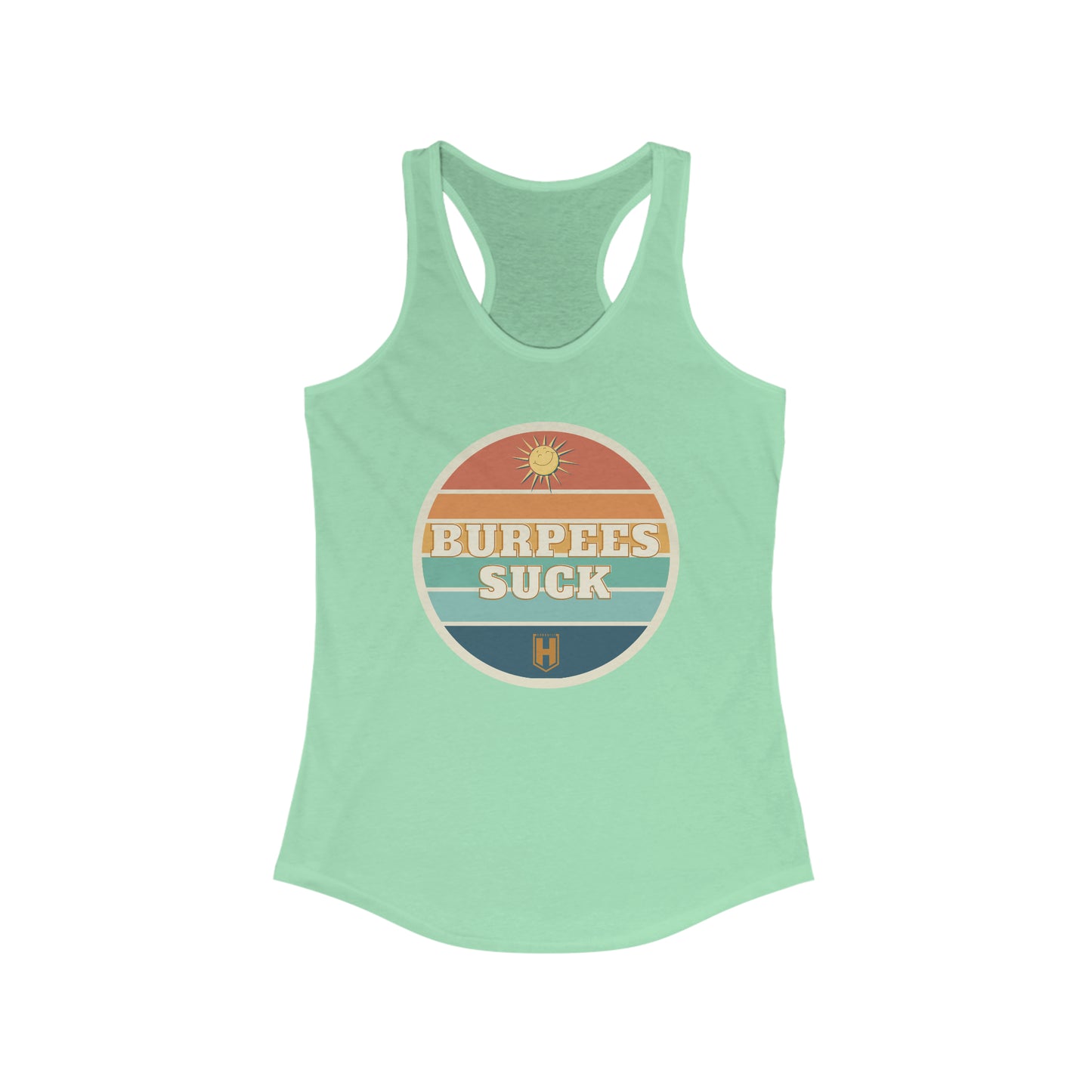 Burpees Suck Tank