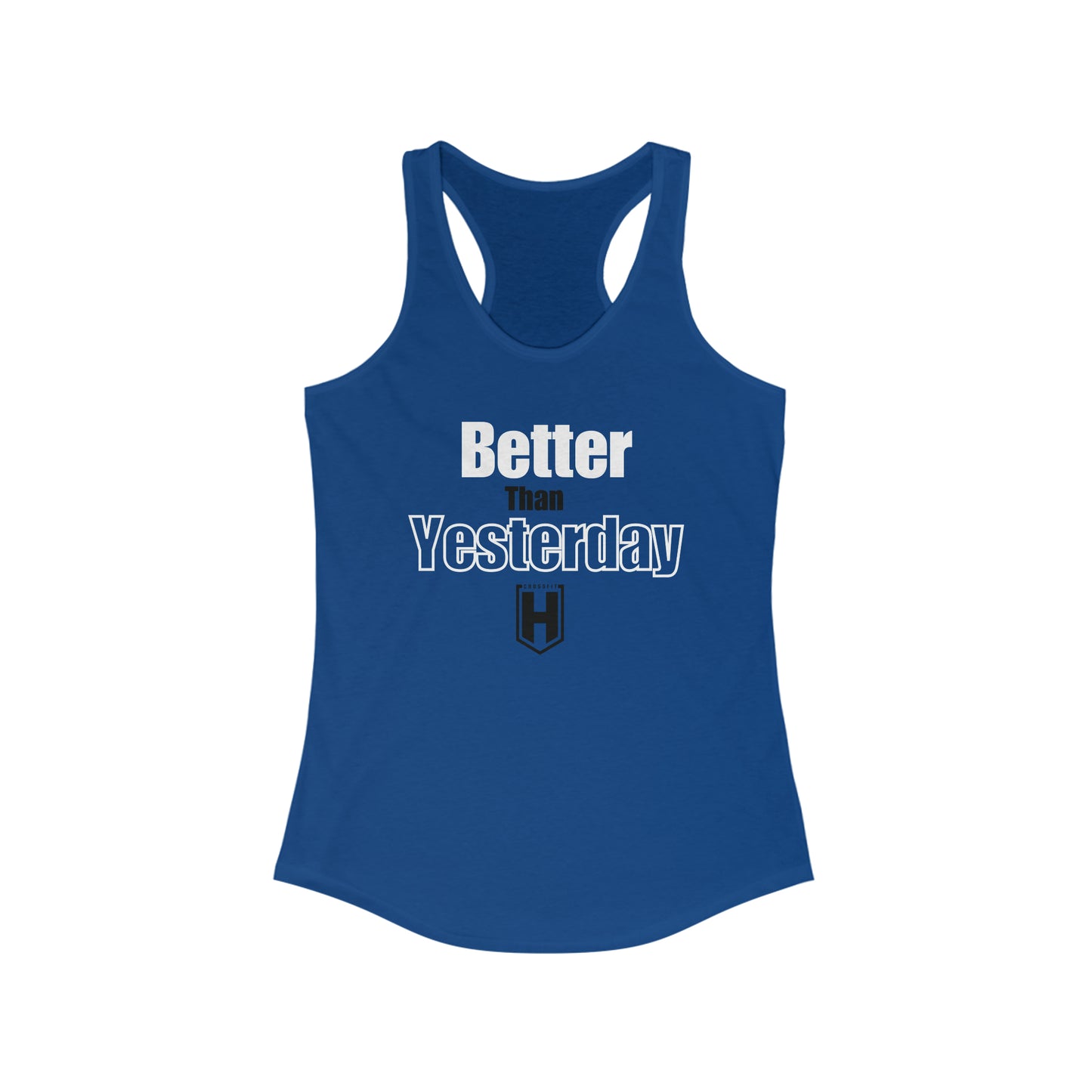 Better Than Yesterday Tank